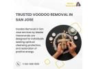 Trusted Voodoo Removal in San Jose By Master Veerananda