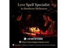 Real Love Solutions by Love Spell Specialist in Hawthorn Melbourne