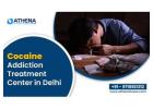 Cocaine Addiction Treatment Center in Delhi for Individuals & Families