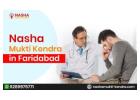 Nasha Mukti Kendra in Faridabad | A Safe Environment for Healing