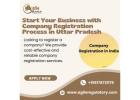 Simplify Your Company Registration in Uttar Pradesh