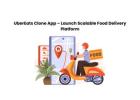 UberEats Clone App – Launch Scalable Food Delivery Platform