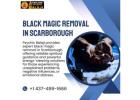 Effective Black Magic Removal In Scarborough By Psychic Balaji