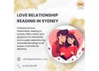 Love Relationship Reading in Sydney by Master Jai
