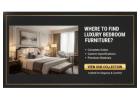 Where to Find Luxury Hotel Bedroom Furniture? View Our Collection