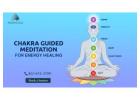 Deep Chakra Meditation with Holistic Energy Healing