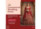 Customized Wedding Dress: Perfectly Tailored for Your Special Day