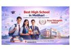 Top-Rated High School in Motihari | Apply Now