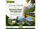 Luxury Resorts in Himachal Pradesh for Premium Stay