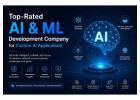 Top-Rated AI & ML Development Company for Custom AI Applications