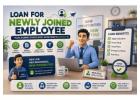 Best Personal Loan Options for Newly Joined Employees and Freshers