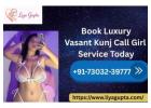 Book luxury vasant kunj call Liya Gupta service today