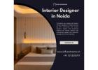 Interior Designer in Noida – Stylish & Affordable Interiors