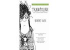 Buy Trampoline Paperback at Magsstore
