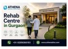 Rehab Centre in Gurgaon for Trusted Healing and Support Best Care
