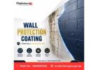 Protective Coating Solutions for Stronger Wall Surfaces