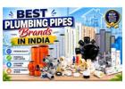 Best Plumbing Pipes Brands in India