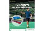 Upgrade Your Sports Facility with PVC Vinyl Sports Flooring