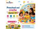 Safe Preschool and Creche in Sector 117