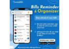 Best Bill Reminder App to Manage Bills, Budgets & Expenses – TimelyBills