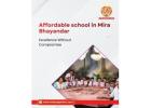 Affordable School in Mira Bhayandar for Your Child's Bright Future