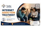 Professional Internet Addiction Treatment in India for Teens & Adults