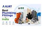 Best Plumbing Fittings in India