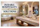 Durable Hospitality Cultured Marble Solutions for Hotels and Resorts