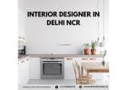 Trusted Interior Designer In Delhi NCR for Homes and Offices