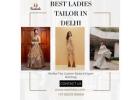 Best Ladies Tailor in Delhi – Perfect Fit Guaranteed | Nashala