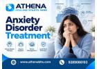 Anxiety Disorder Treatment at Athena Behavioral Health