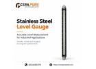SS Level Gauges Manufacturer India | Cerapure Steel